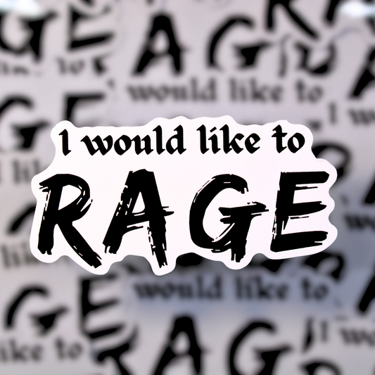 RAGE!