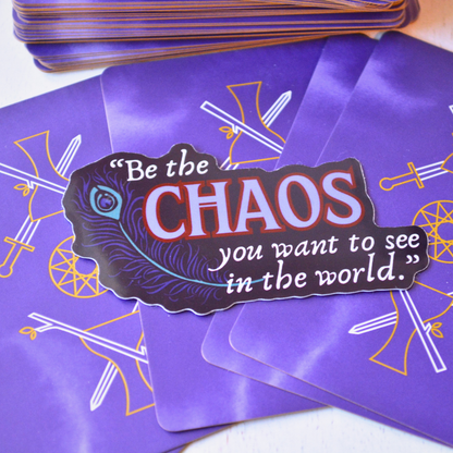 Be the Chaos