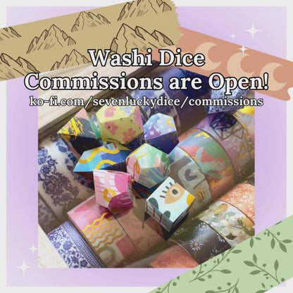 Washi Dice Commissions